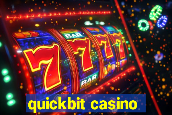 quickbit casino