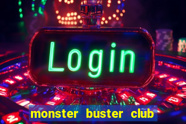 monster buster club season 2