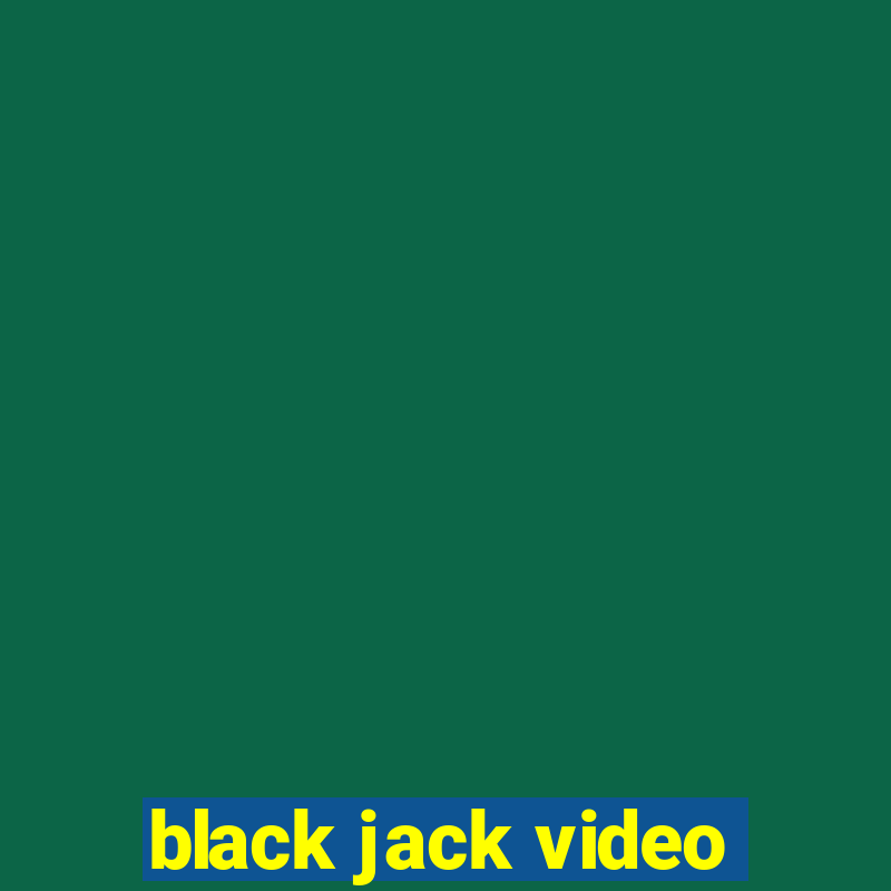 black jack video