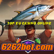 top eu casino online