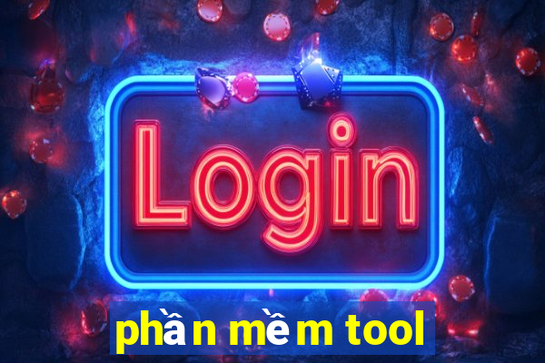 phần mềm tool