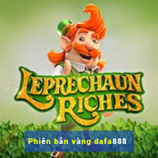 Phiên bản vàng dafa888