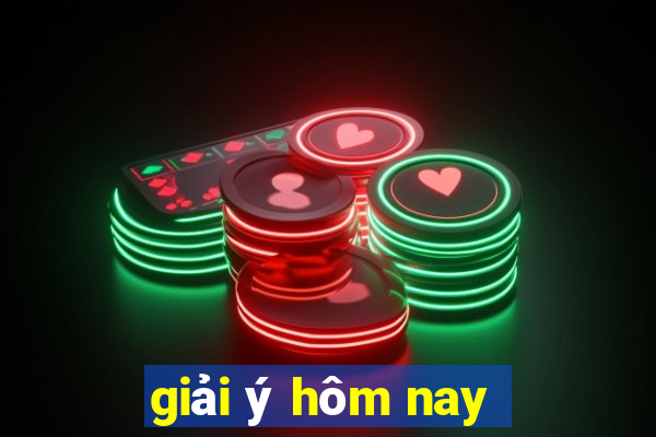 giải ý hôm nay