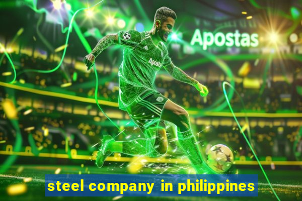 steel company in philippines