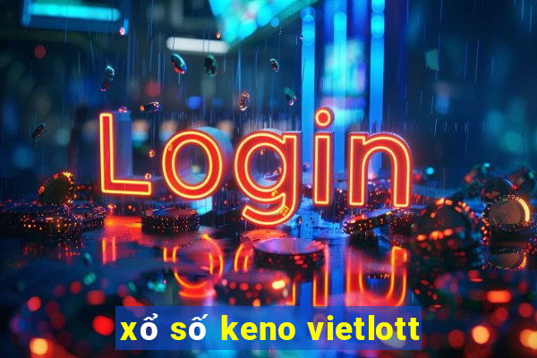 xổ số keno vietlott