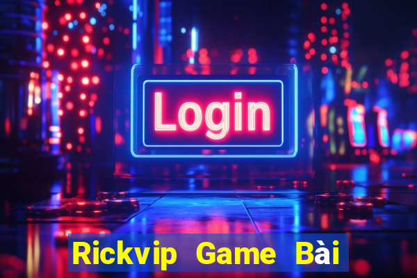 Rickvip Game Bài 3 Cây Online