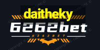 daitheky