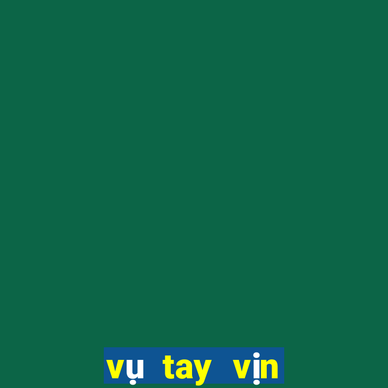 vụ tay vịn sunny club