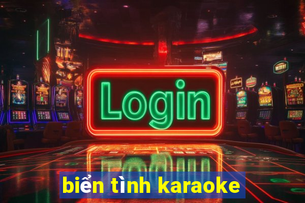 biển tình karaoke