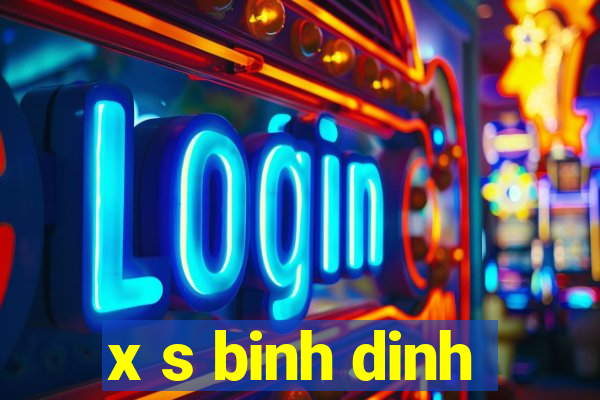 x s binh dinh