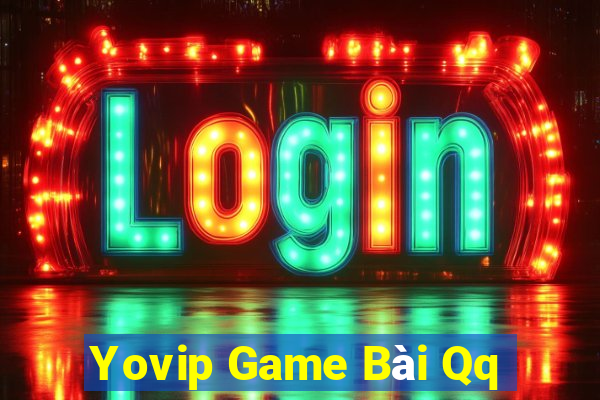 Yovip Game Bài Qq