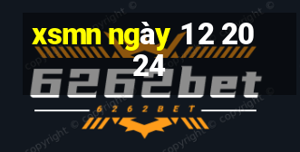 xsmn ngày 1 2 2024