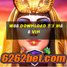 w88 download tải m88 vin