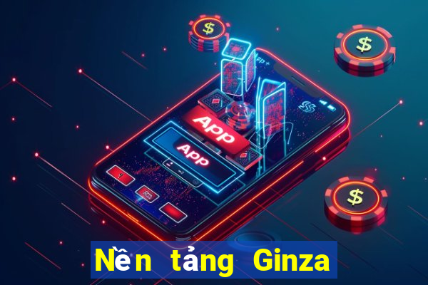 Nền tảng Ginza mới ở Việt nam