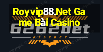 Royvip88.Net Game Bài Casino