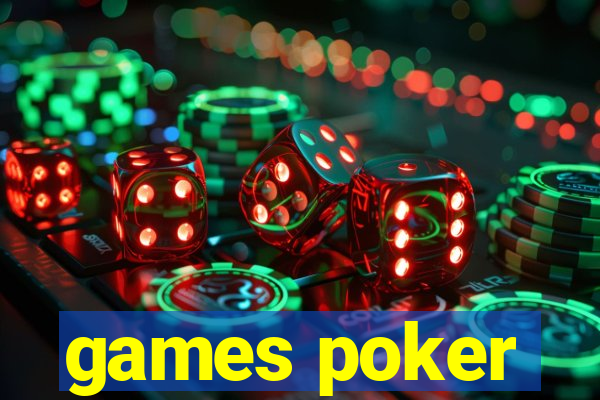 games poker