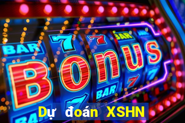 Dự đoán XSHN ngày 2