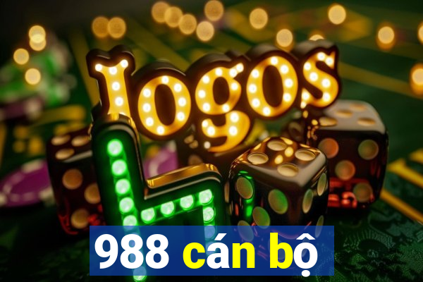 988 cán bộ