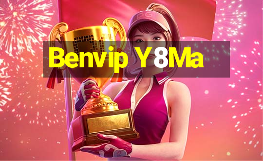 Benvip Y8Ma