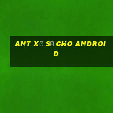 Ant Xổ số cho Android