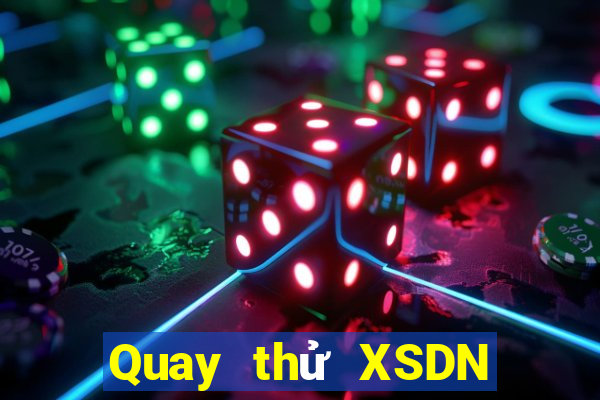 Quay thử XSDN ngày 14