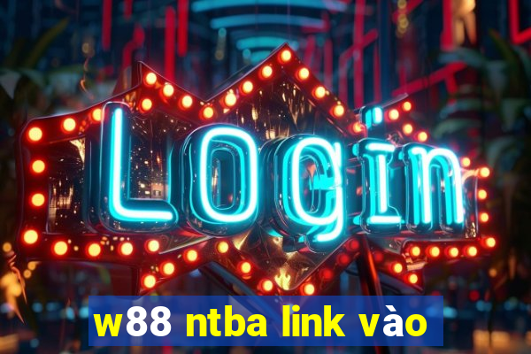 w88 ntba link vào