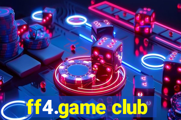 ff4.game club