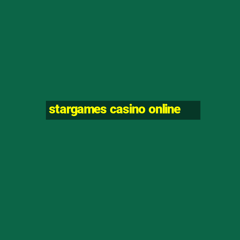 stargames casino online