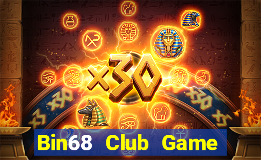 Bin68 Club Game Bài Rút Tiền Uy Tín