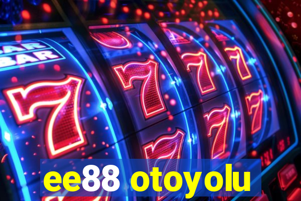 ee88 otoyolu