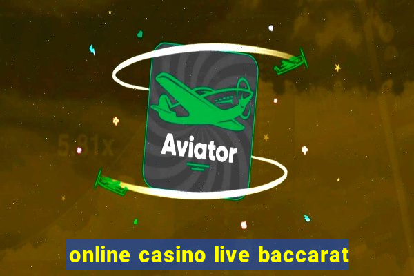 online casino live baccarat