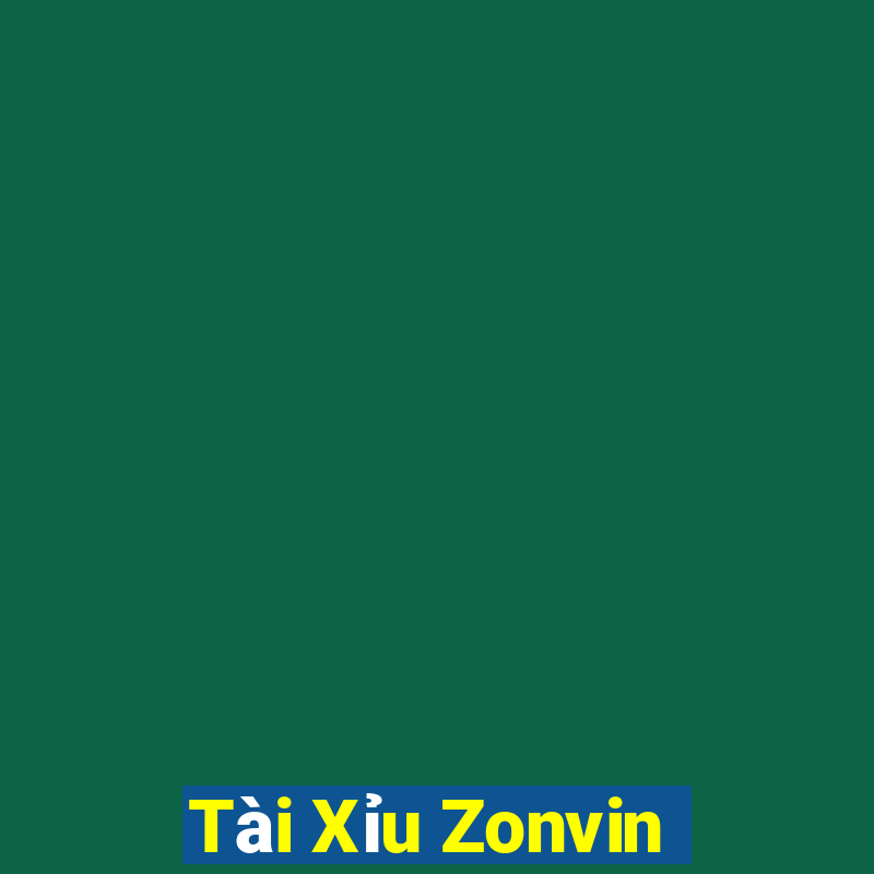 Tài Xỉu Zonvin