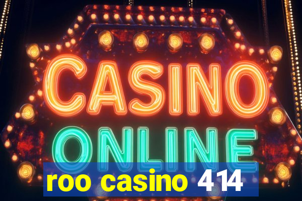 roo casino 414