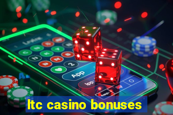 ltc casino bonuses