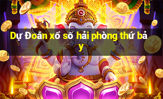 Dự Đoán xổ số hải phòng thứ bảy