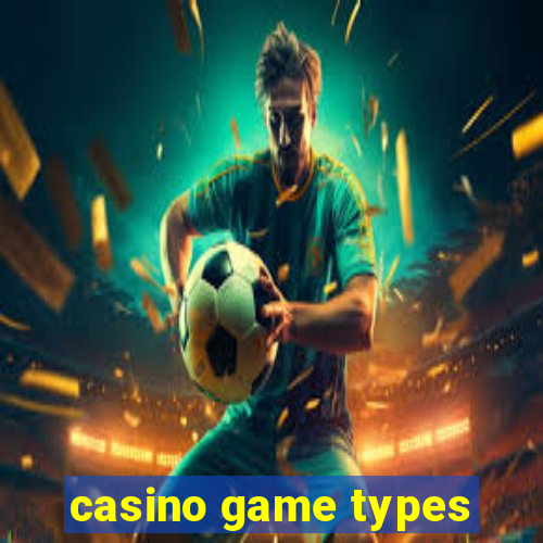 casino game types