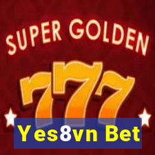 Yes8vn Bet