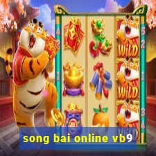 song bai online vb9