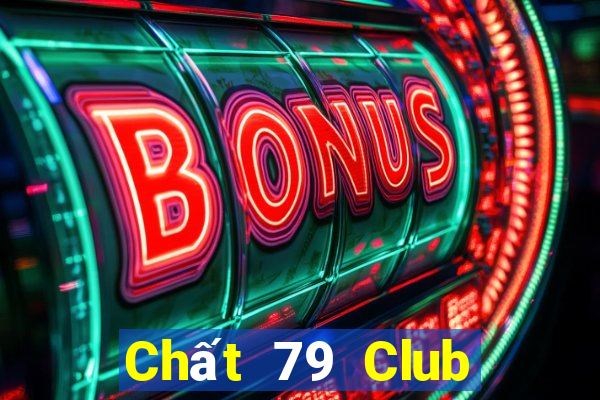 Chất 79 Club Game Bài 52