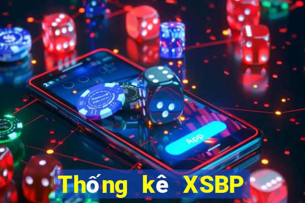 Thống kê XSBP thứ tư