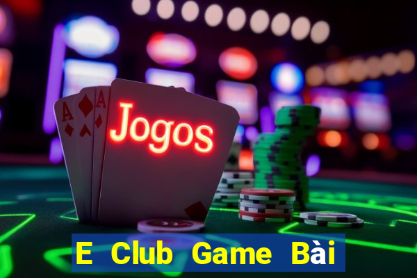 E Club Game Bài Rồng Xanh