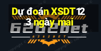 Dự đoán XSDT123 ngày mai