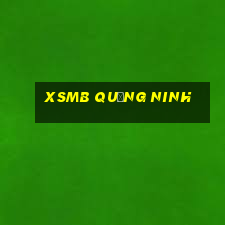 xsmb quảng ninh