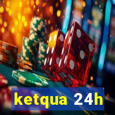 ketqua 24h