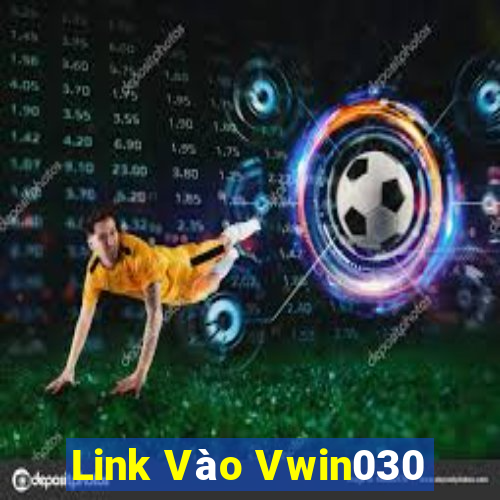 Link Vào Vwin030