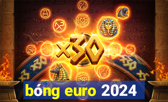 bóng euro 2024