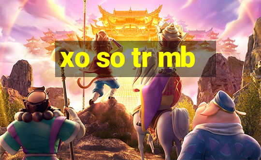 xo so tr mb