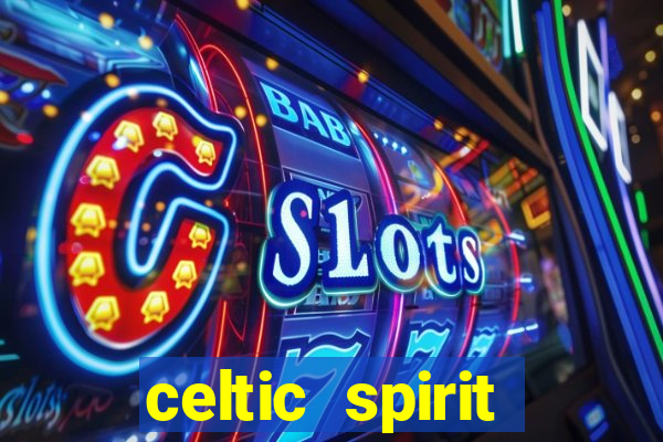 celtic spirit deluxe slot