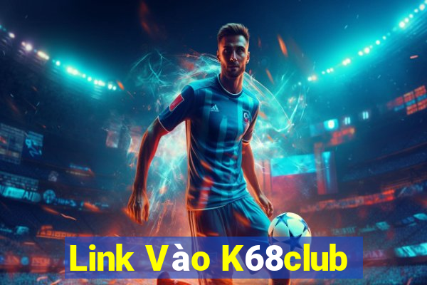 Link Vào K68club