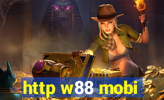 http w88 mobi